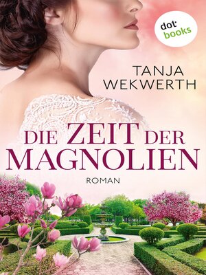 cover image of Die Zeit der Magnolien